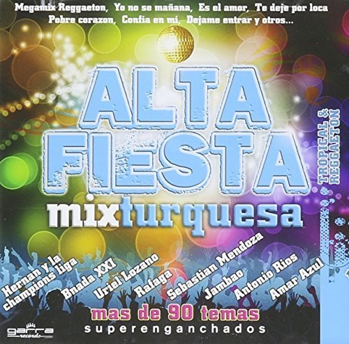 Alta Fiesta-Mix Turquesa/ Various - Alta Fiesta-Mix Turquesa / Various