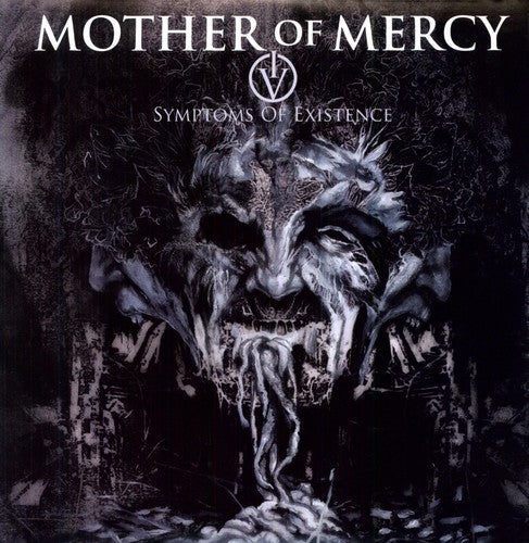 Mother of Mercy - Iv: Symptoms of Existence