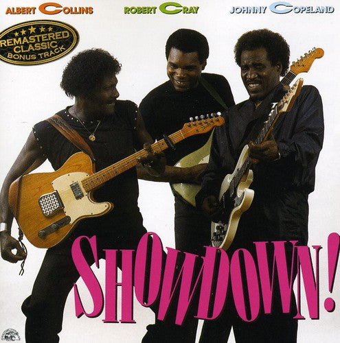 Albert Collins / Robert Cray / Johnny Copeland - Showdown!
