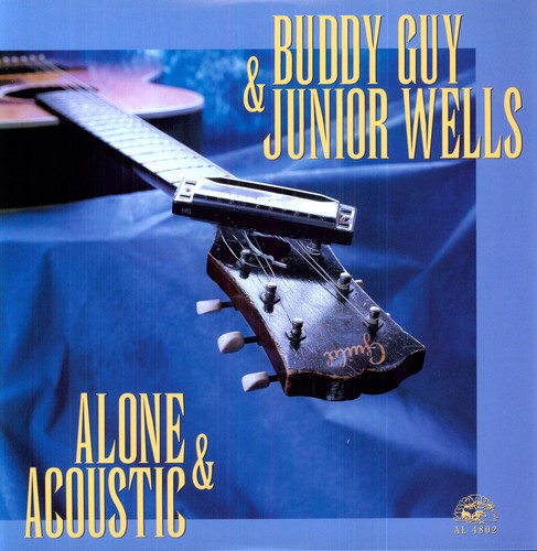 Buddy Guy / Junior Wells - Alone & Acoustic