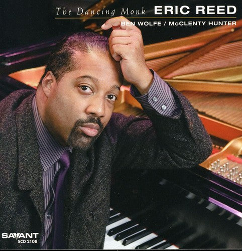 Eric Reed - The Dancing Monk