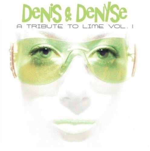 Denis & Denyse - A Tribute to Lime Vol. 1