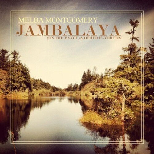 Melba Montgomery - Jambalaya (On the Bayou)