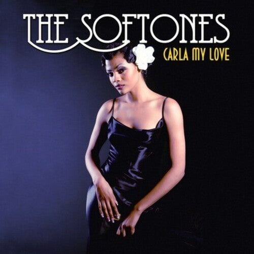 Softones - Carla My Love