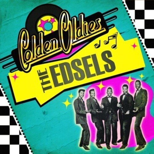 The Edsels - Golden Oldies: Edsels