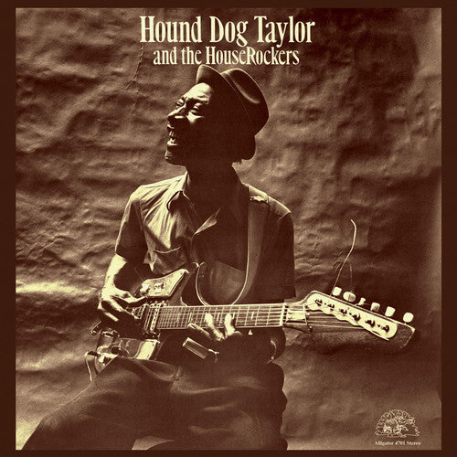 Hound Dog Taylor - & Houserockers