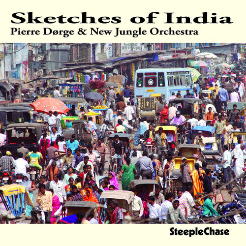 Pierre Dorge & Njo - Sketches of India