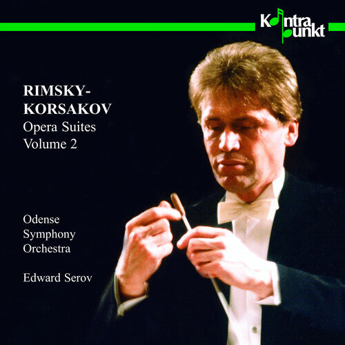 Rimsky-Korsakov/ Serov/ Odense Symphony Orch - Opera Suites 2
