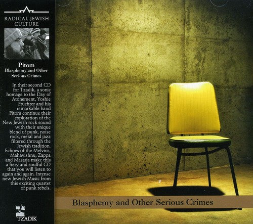 Pitom - Blasphemy and Other Serious Crimes