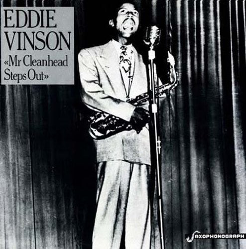 Eddie Vinson Cleanhead - Mr. Cleanhead Steps Out
