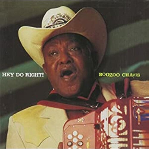 Boozoo Chavis - Hey Do Right