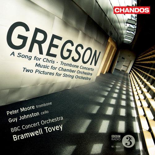 Bramwell Tovey - Gregson: A Song for Chris