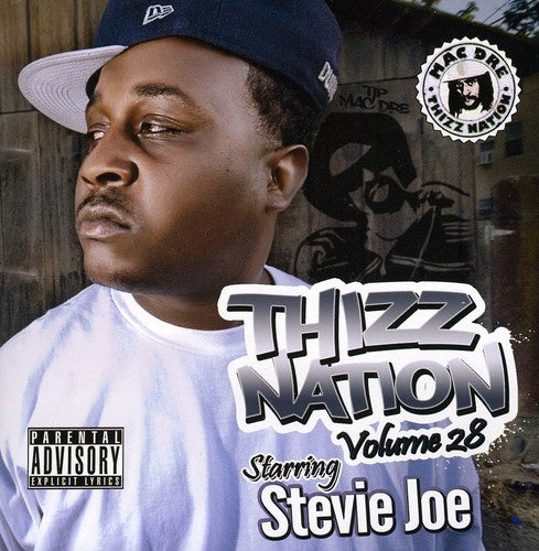 Mac Dre Presents - Thizz Nation, Vol. 28: Starring Stevie Joe
