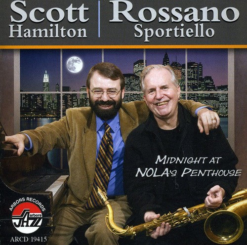 Scott Hamilton - Midnight at Nola's Penthouse
