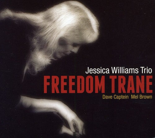 Jessica Williams - Freedom Trane