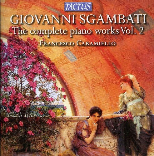 Caramiello - Complete Piano Works 2