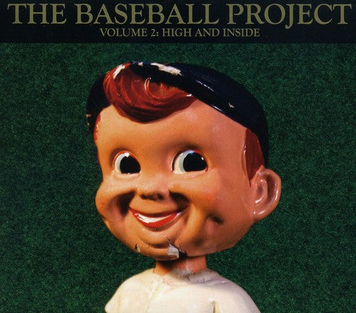 The Baseball Project - Vol. 2: High and Inside