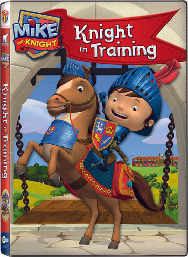 Mike The Knight: Knight In Training