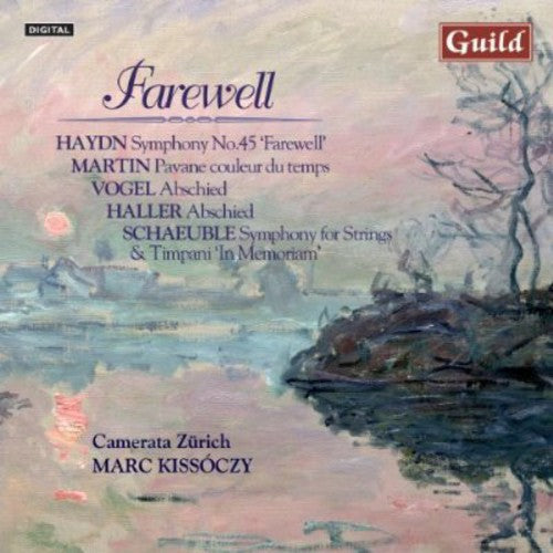 Haydn/ Martin/ Vogel/ Czo/ Kissoczy - Farewell: Music By Haydn Martin Vogel Haller