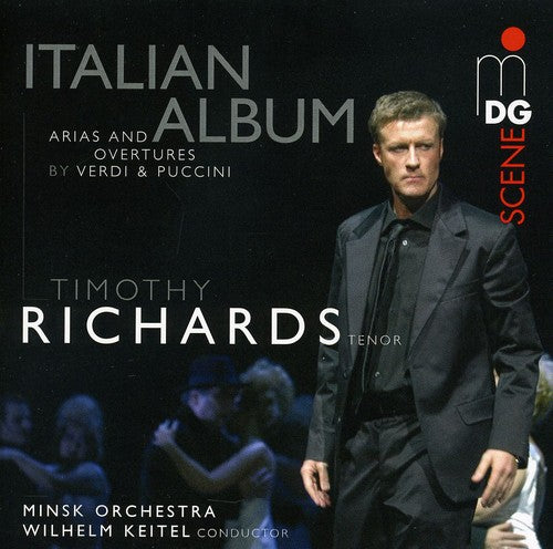 Richards/ Minsk Orchestra/ Keitel - Italian Album: Arias & Overtures from la Traviata