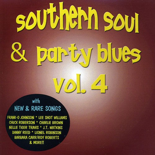 Various - Southern Soul and Party Blues, Vol. 4