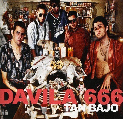 Davila 666 - Tan Bajo