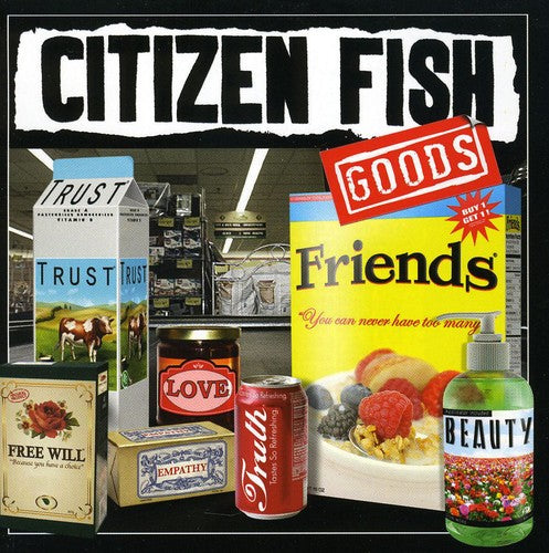 Citizen Fish - Goods