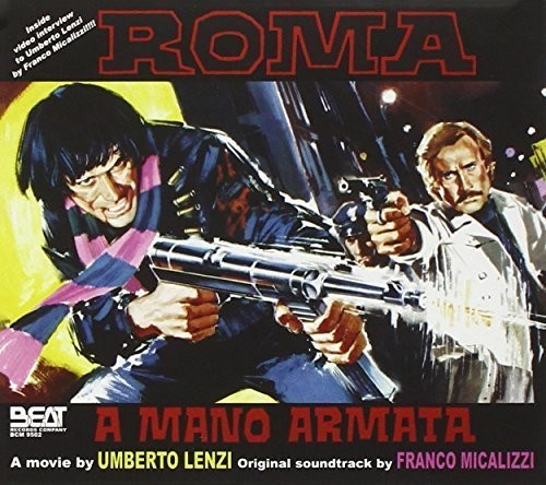 Franco Micalizzi - Roma A Mano Armata (Original Soundtrack)