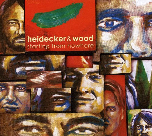 Heidecker & Wood - Starting From Nowhere
