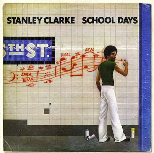 Stanley Clarke - School Days