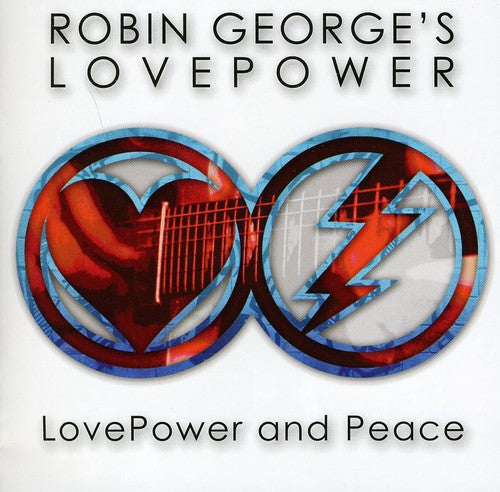 Robin Georges Love Power - Love Power & Peace