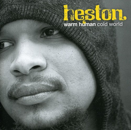 Heston - Warm Human Cold World