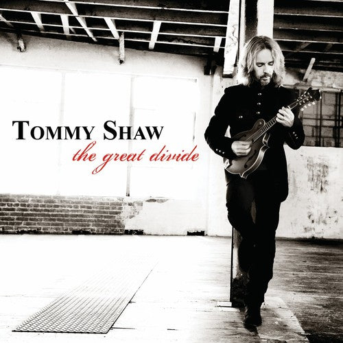Tommy Shaw - The Great Divide