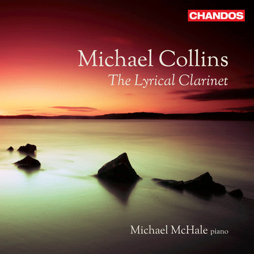Michael Collins - Lyrical Clarinet
