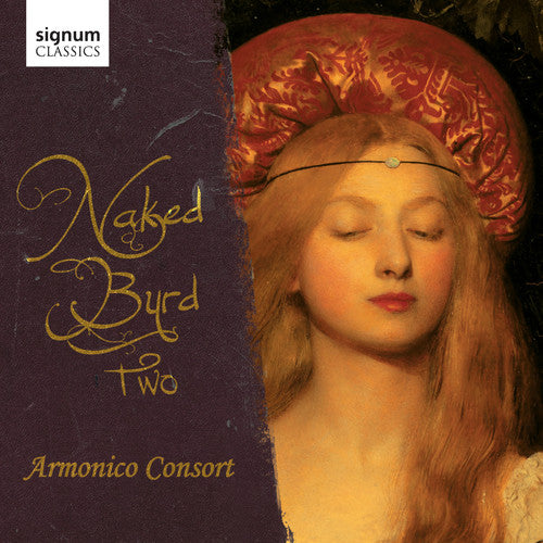 Armonico Consort - Naked Byrd Trio