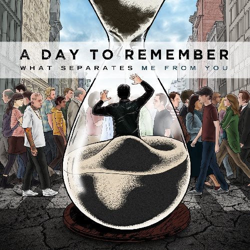 Day to Remember - What Separates Me from You