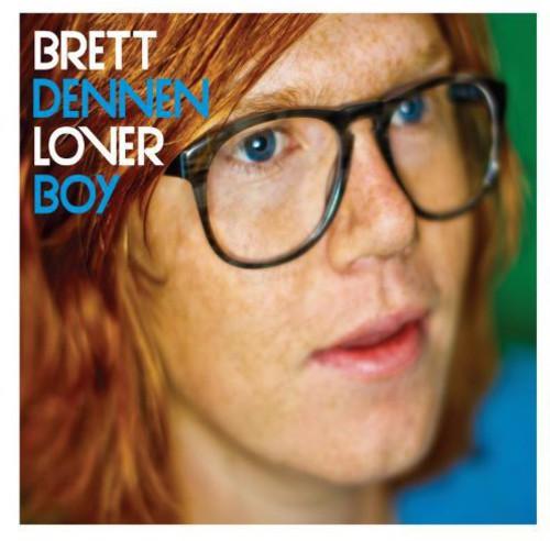 Brett Dennen - Loverboy