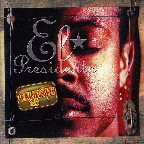 Presidente - Caliente