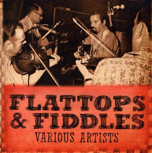 Various Artists - Flattops and Fiddlers