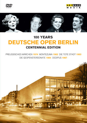 100 Years Deutsche Oper Berlin - Centennial