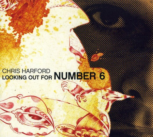 Chris Harford - Looking Out for Number 6