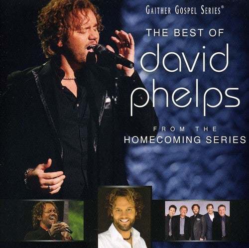 David Phelps - The Best Of David Phelps