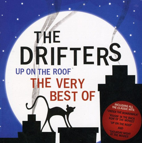 Drifters - Up on the Roof: Very Best