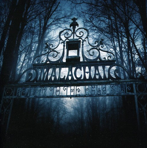 Malachai - Return to the Ugly Side