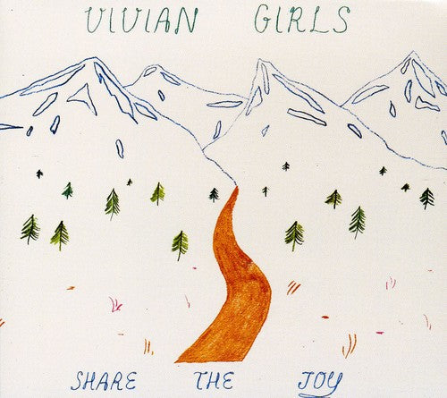 Vivian Girls - Share the Joy