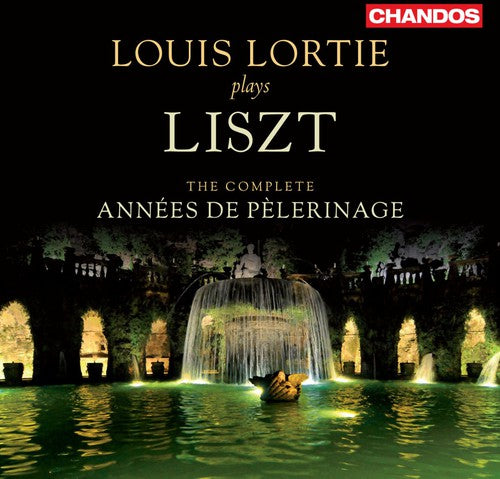 Lortie/ Liszt - Lortie Plays Liszt: Comp Annees de Plerinage