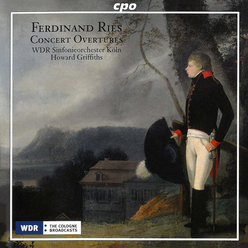 Ries/ Wdr Sinfonieorchester Koln/ Griffiths - Concert Overtures