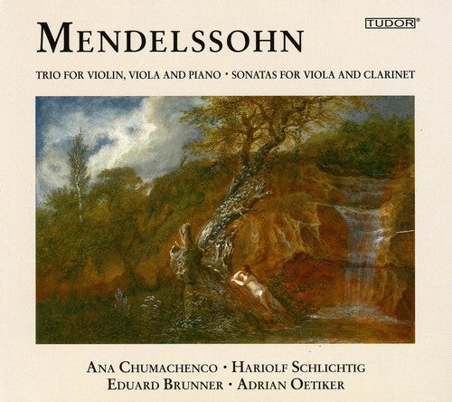Mendelssohn/ Chumachenco/ Brunner/ Oetiker - Trio & Sonatas