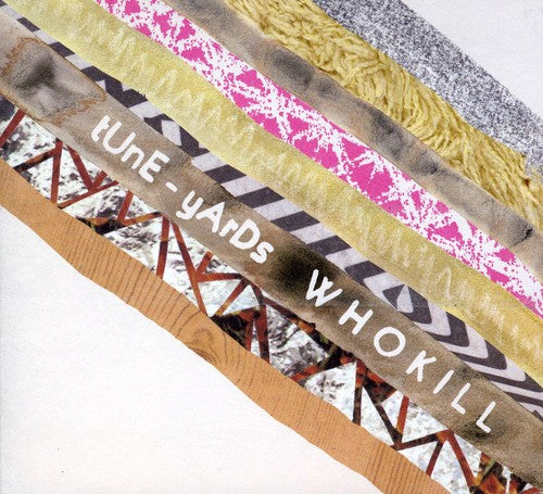 tUnE-yArDs - W H O K I L L