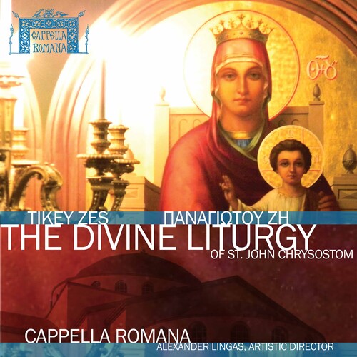 Zes/ Cappella Romana - Divine Liturgy